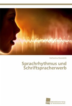 Sprachrhythmus und Schriftspracherwerb - Brandelik, Katharina