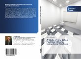 A Study of How School Facilities Influence Instructional Practices