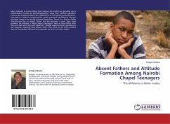 Absent Fathers and Attitude Formation Among Nairobi Chapel Teenagers