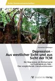 Depression - Aus westlicher Sicht und aus Sicht der TCM