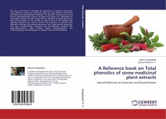 A Reference book on Total phenolics of some medicinal plant extracts