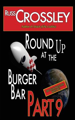 Round Up At The Burger Bar: Part 9 (eBook, ePUB) - Crossley, Russ