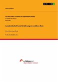 Landwirtschaft und Ernährung im antiken Rom Landwirtschaft und Ernährung im antiken Rom