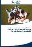 Fizikas izglitibas standarta istenoSana vidusskola