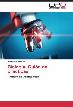 Biología. Guión de prácticas - Arriazu Navarro, Riánsares