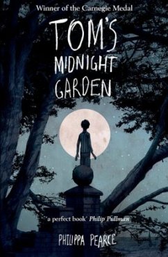 Tom's Midnight Garden\Als die Uhr dreizehn schlug, englische Ausgabe - Pearce, Philippa