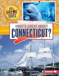 What's Great about Connecticut? - Rissman, Rebecca