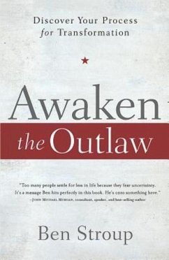 Awaken the Outlaw - Stroup, Ben