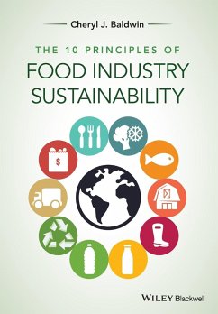 The 10 Principles of Food Industry Sustainability - Baldwin, Cheryl J.