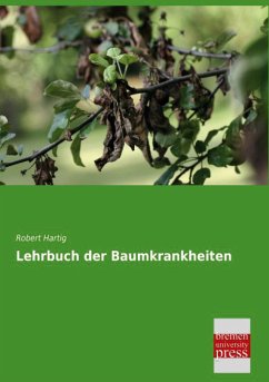 Lehrbuch der Baumkrankheiten - Hartig, Robert