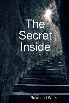 The Secret Inside - Walker, Raymond
