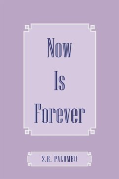 Now Is Forever - Palumbo, S. R.