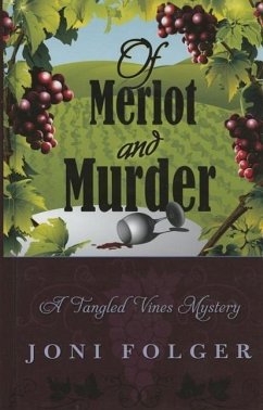 Of Merlot and Murder - Folger, Joni
