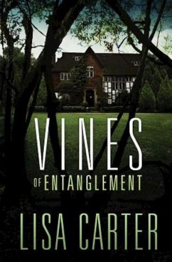 Vines of Entanglement - Carter, Lisa