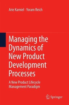Managing the Dynamics of New Product Development Processes - Karniel, Arie;Reich, Yoram