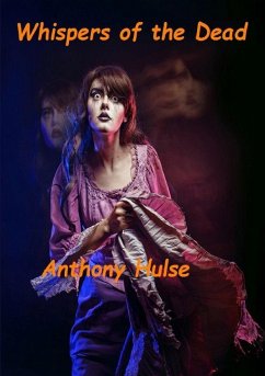 Whispers of the Dead - Hulse, Anthony
