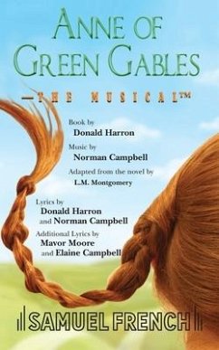 Anne of Green Gables: The Musical - Harron, Donald; Montgomery, L M