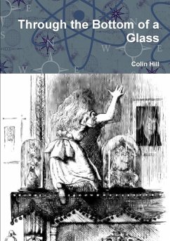 Through the Bottom of a Glass - Hill, Colin