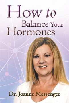 How to Balance Your Hormones - Messenger, Joanne