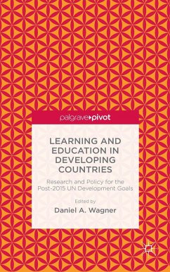 Learning and Education in Developing Countries: Research and Policy for the Post-2015 Un Development Goals