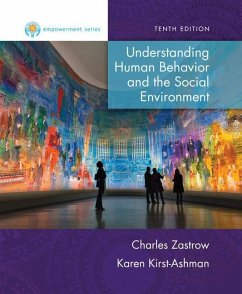 Empowerment Series: Understanding Human Behavior and the Social Environment - Zastrow, Charles; Kirst-Ashman, Karen K.