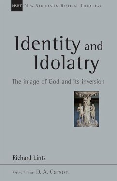 Identity and Idolatry - Lints, Richard