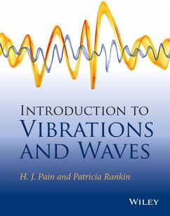 Introduction to Vibrations and Waves - Pain, H. John; Rankin, Patricia
