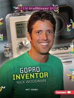Gopro Inventor Nick Woodman - Doeden, Matt