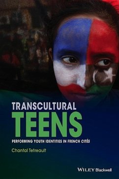 Transcultural Teens - Tetreault, Chantal