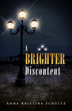 A Brighter Discontent