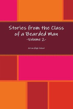 Stories from the Class of a Bearded Man - Volume 2 - McEnaney, James