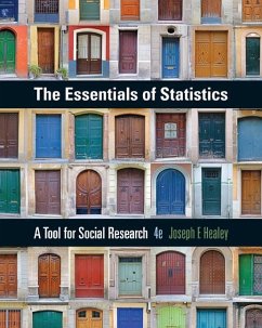 The Essentials of Statistics: A Tool for Social Research - Healey, Joseph F.