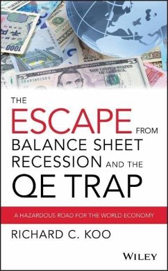 The Escape from Balance Sheet Recession and the Qe Trap - Koo, Richard C.