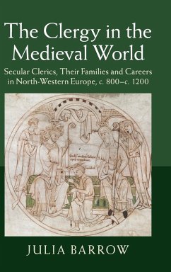 The Clergy in the Medieval World - Barrow, Julia