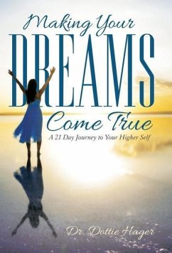 Making Your Dreams Come True - Hager, Dottie