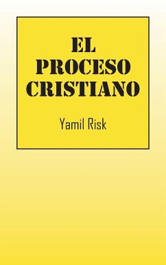 El Proceso Cristiano - Risk, Yamil