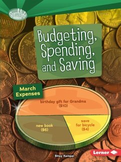 Budgeting, Spending, and Saving - Kemper, Bitsy