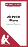 Dix Petits Nègres de Agatha Christie (Fiche de lecture)