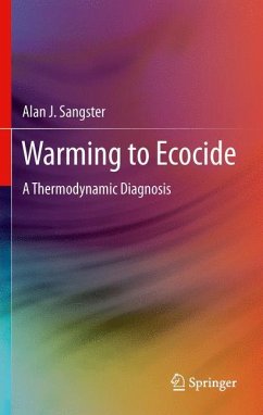 Warming to Ecocide - Sangster, Alan J.