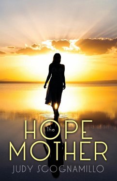 The Hope Mother - Scognamillo, Judy