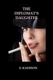 The Diplomat's Daughter