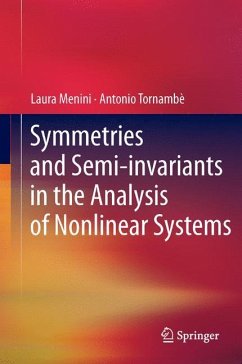 Symmetries and Semi-invariants in the Analysis of Nonlinear Systems - Menini, Laura;Tornambè, Antonio