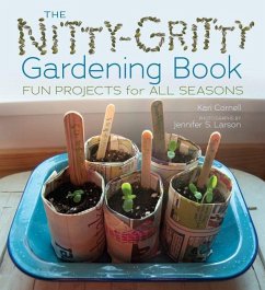 The Nitty-Gritty Gardening Book - Cornell, Kari