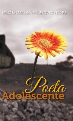 Poeta Adolescente - Velazquez Piedra, Norma Mariana