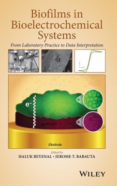 Biofilms in Bioelectrochemical - Beyenal, Haluk; Babauta, Jerome T.