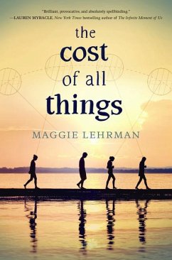The Cost of All Things - Lehrman, Maggie