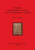 Sargonic and Presargonic Texts in The World Museum Liverpool