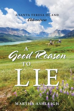 A Good Reason to Lie - Ashleigh, Martha