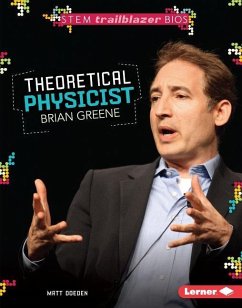Theoretical Physicist Brian Greene - Doeden, Matt