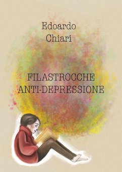 Filastrocche Anti-depressione - Chiari, Edoardo